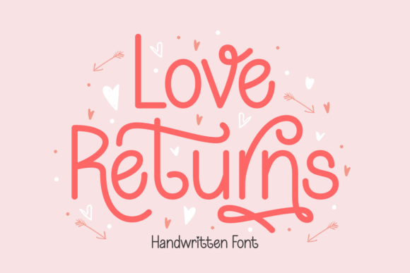 Love Returns: A Handwritten Font for Playful and Elegant Design